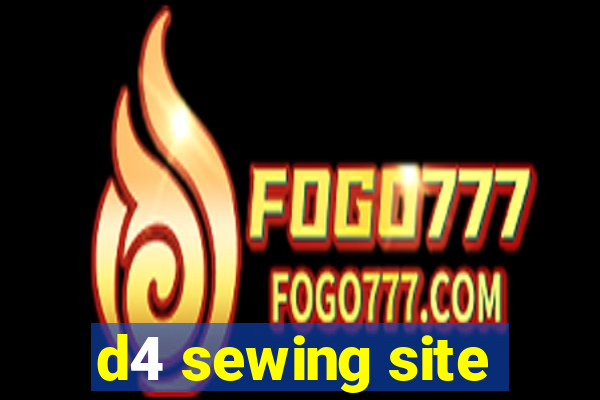 d4 sewing site